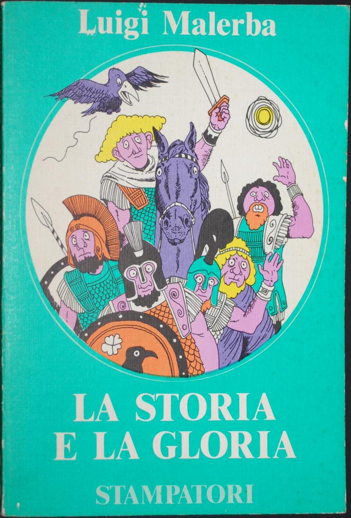 La storia e la gloria